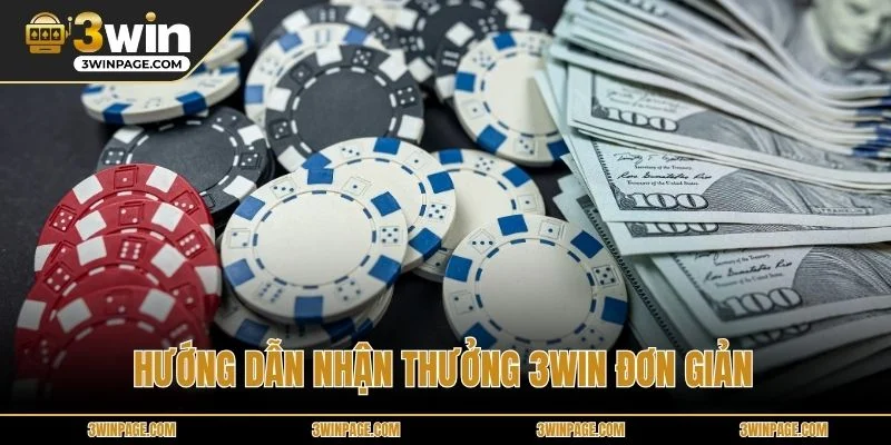 Hướng dẫn nhận thưởng 33WIN đơn giản